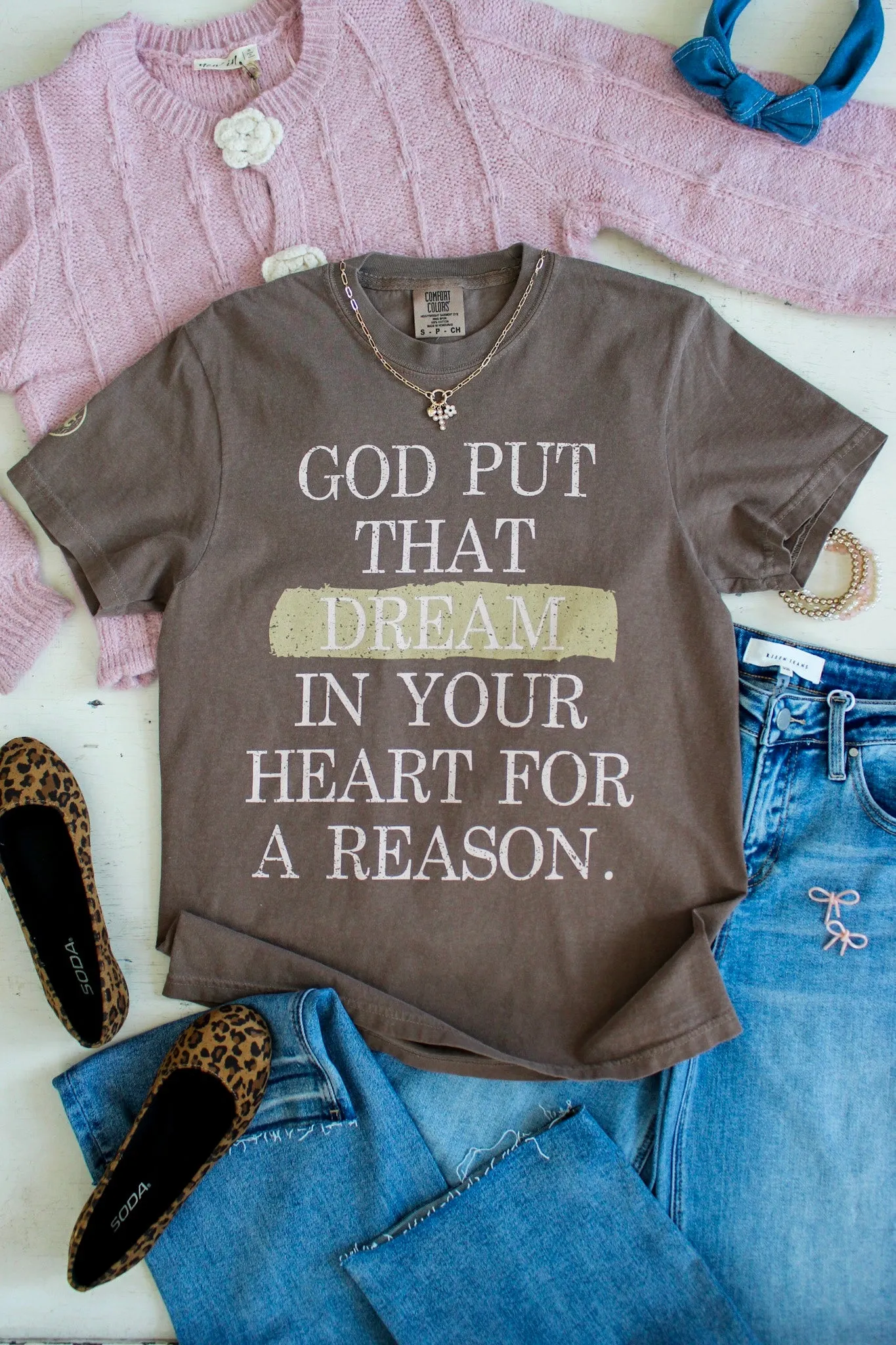 God Put That Dream In Your Heart Graphic Tee • Mocha