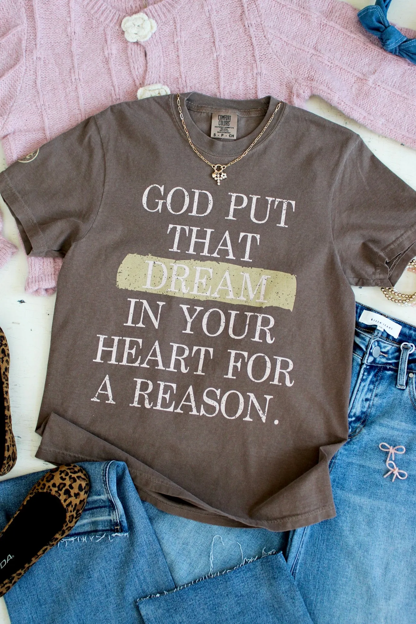 God Put That Dream In Your Heart Graphic Tee • Mocha