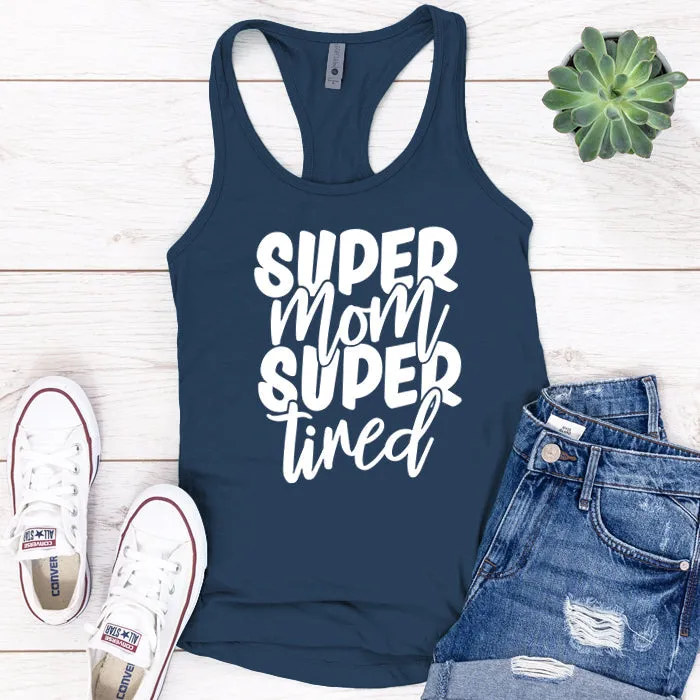 Super Mom Super Tired Premium Tank Top
